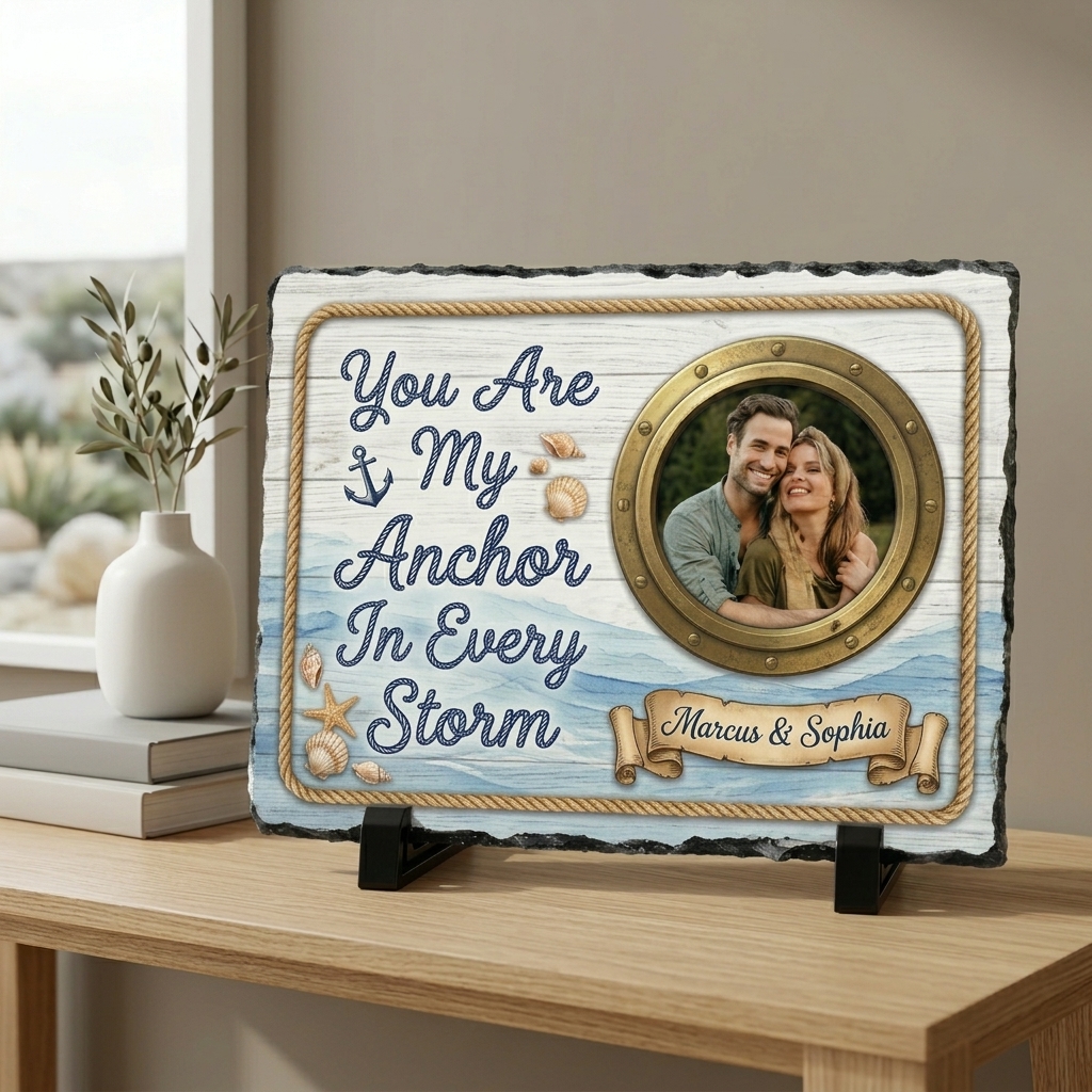 Personalized Nautical Couple Photo Slate  Custom "You Are My Anchor In Every Storm" Stone Plaque with Stand Anniversary Gift Nautical Lover Keepsake
