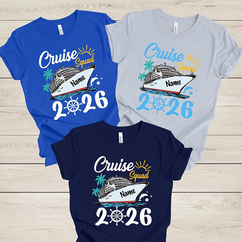 Personalized Cruise Squad 2026 Shirt Matching Family Vacation Tee Cruise Squad Name Shirt Cruise Group Shirts Custom Family Cruise Name Shirts