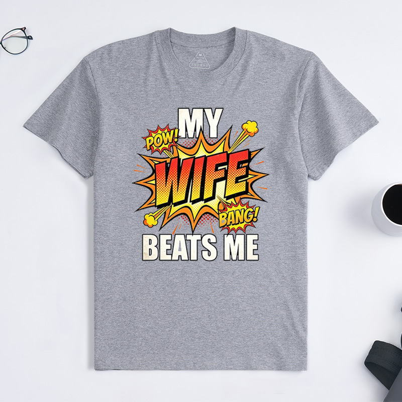 Personalized My Wife Beats Me Shirt Vintage Husband And Wife Shirts Husband Shirt For Men Funny Husband Gift