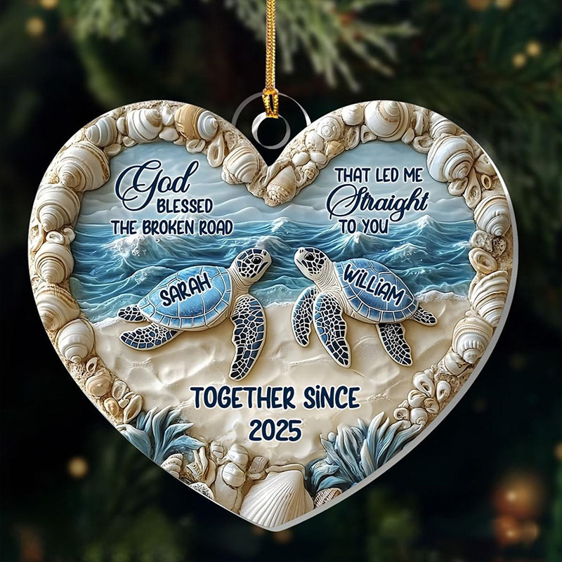 Personalized God Blessed the Broken Road Sea Turtle Couple Heart Acrylic Ornament with Name Christian Gift Valentine's Day Gift for Couple 
