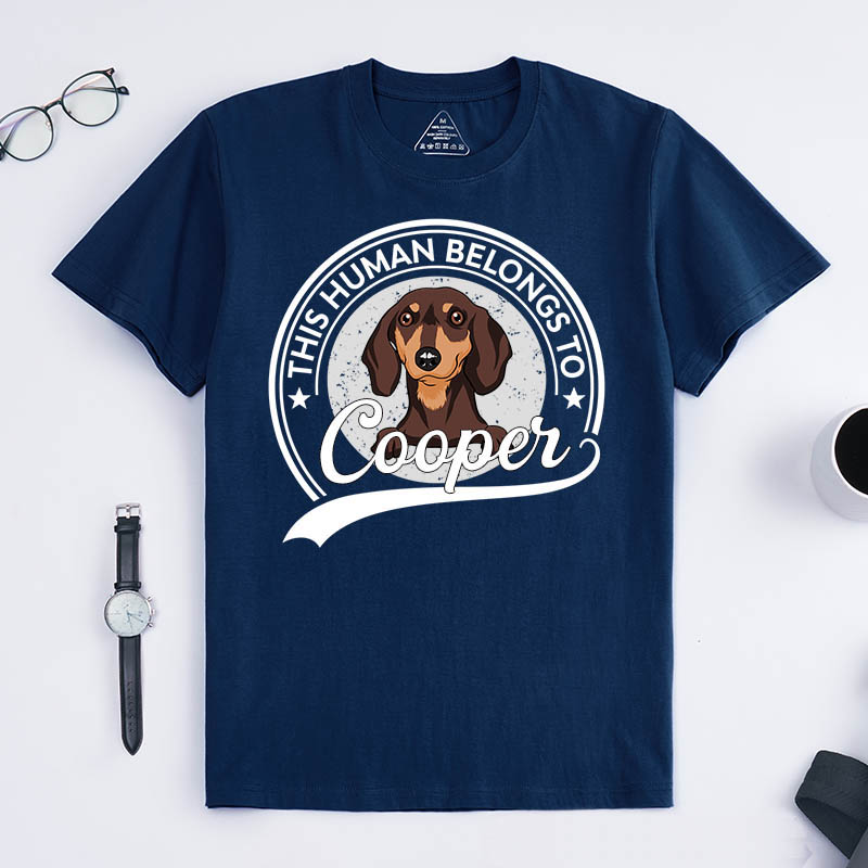 Personalized Dog Lover this Human Belongs to Dog T-Shirt