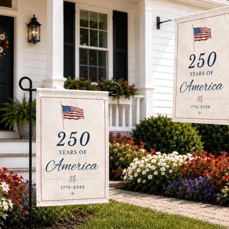 250 Years of America Garden Flag 4th of July Decor Summer Memorial USA Flag