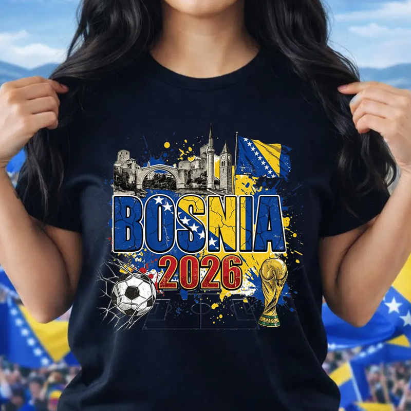 Bosnia 2026 Graphic Soccer Shirt Bosnia and Herzegovina Football Flag Landmarks Zmajevi World Soccer Fan Shirt