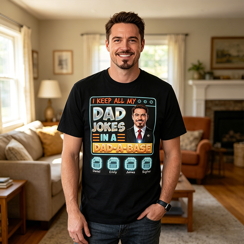 Personalized I'll Keep My Dad Jokes in A Dad-a-Base Shirt Custom Dad T Shirt with Photo Kids Names Fathers Day Birthday Gift for Dad