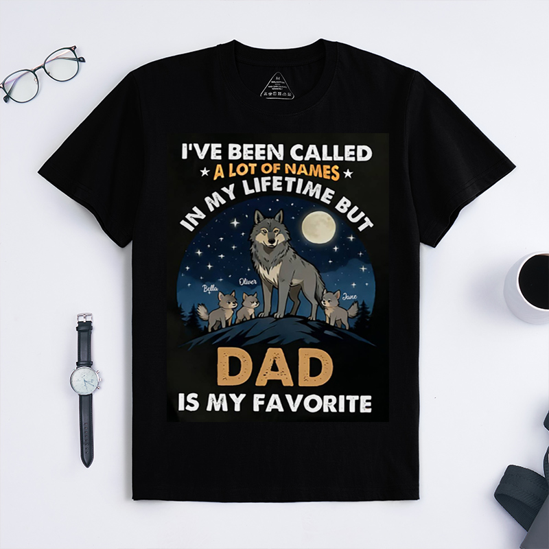 Personalized I've Been Called A Lot of Names In My Lifetime But Grandpa is My Favorite Shirt Custom Dad T Shirt Fathers Day Birthday Gift for Him