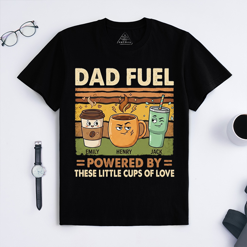 Personalized Dad Fuel Shirt Custom Dad T Shirt with 1-6 Kids Names Fathers Day Birthday Gift for Him