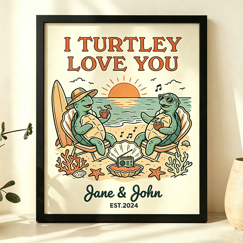 Personalized I Turtley Love You Couple Wall Art Couple Canvas Print Poster Romantic Love You Longer Wall Decor Anniversary  Gift Couple Turttle Home Decor