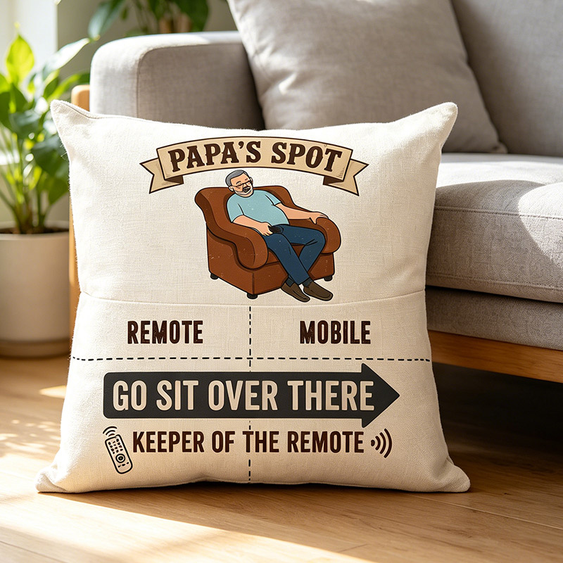 Personalized Pocket Pillow Papa's Spot Go Sit Over There Pillow Dad Gifts Papa Birthday Favor
