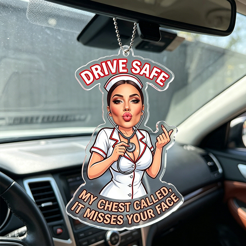 Personalized Funny Flirty Acrylic Car Ornament Drive Safe Rear View Mirror Hanging Charm My Chest Called It Misses Your Face Rude Cartoon Nurse Car Accessory Unique Novelty Gift For Husband Boyfriend Driver