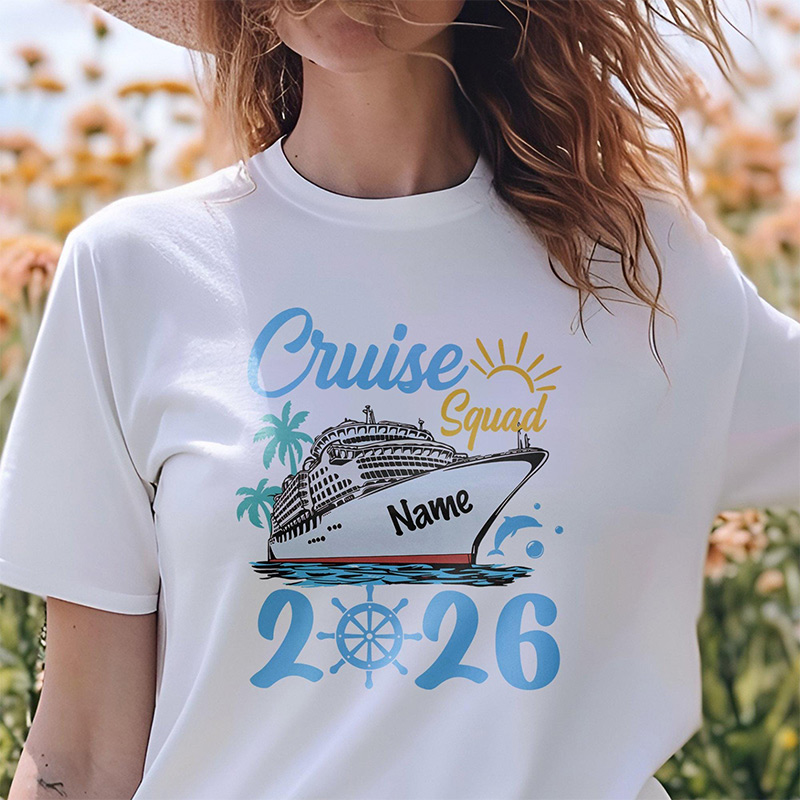 Personalized Cruise Squad 2026 Shirt Matching Family Vacation Tee Cruise Squad Name Shirt Cruise Group Shirts Custom Family Cruise Name Shirts