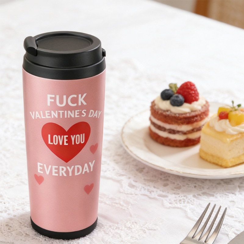 Personalized Couple Tumbler Fuck Valentine’s Day but I Love You Everyday Stainless Steel Engraved Heat Retention Gift for Lovers
