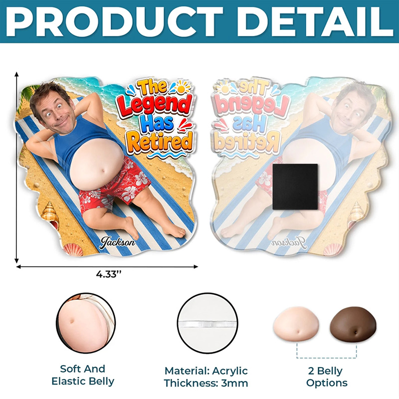 Personalized Photo Dad Bod Belly Squishy Acrylic Fridge Magnet Custom Funny Gifts For Dad Grandpa The Legend Has Retired
