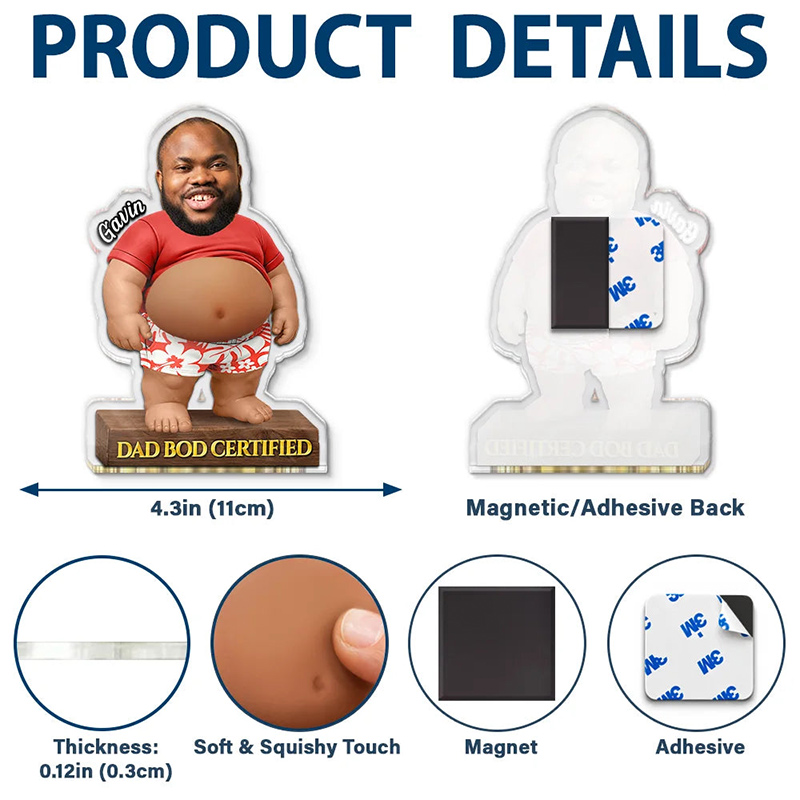 Personalized Photo Funny Certified Dad Bod With Belly Custom Squishy Acrylic Fridge Magnet Birthday Gift Fishing Lover Gift
