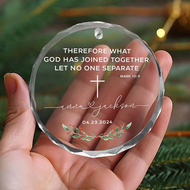 Personalized Bible Verse Mark 10:9 Christian Wedding Christmas Glass Ornament with Custom Name and Date Bible Verse Decor Engagement Gifts