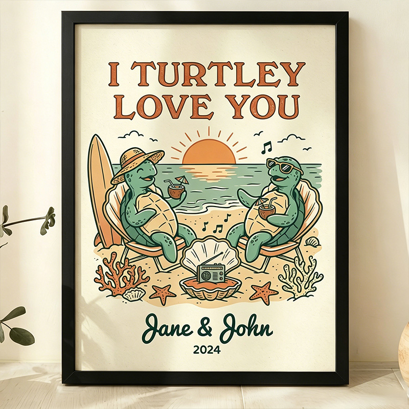 Personalized I Turtley Love You Couple Wall Art Couple Canvas Print Poster Romantic Love You Longer Wall Decor Anniversary  Gift Couple Turttle Home Decor