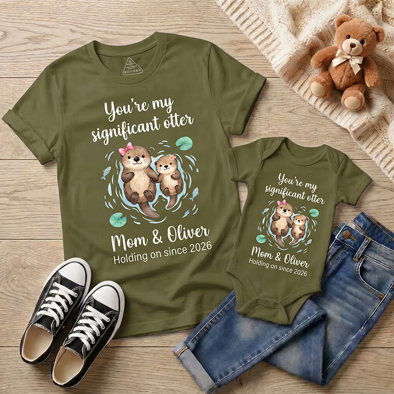 Personalized You're My Significant Otter Shirt Mommy and Me Funny Shirt Mom Baby Matching Shirts New Mom Gift