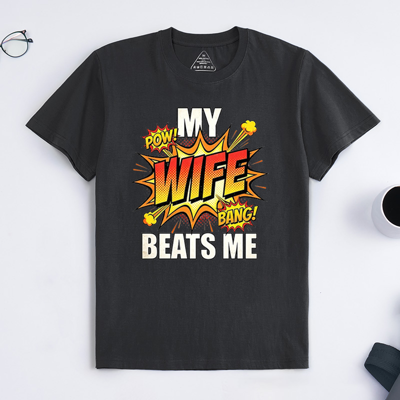 Personalized My Wife Beats Me Shirt Vintage Husband And Wife Shirts Husband Shirt For Men Funny Husband Gift
