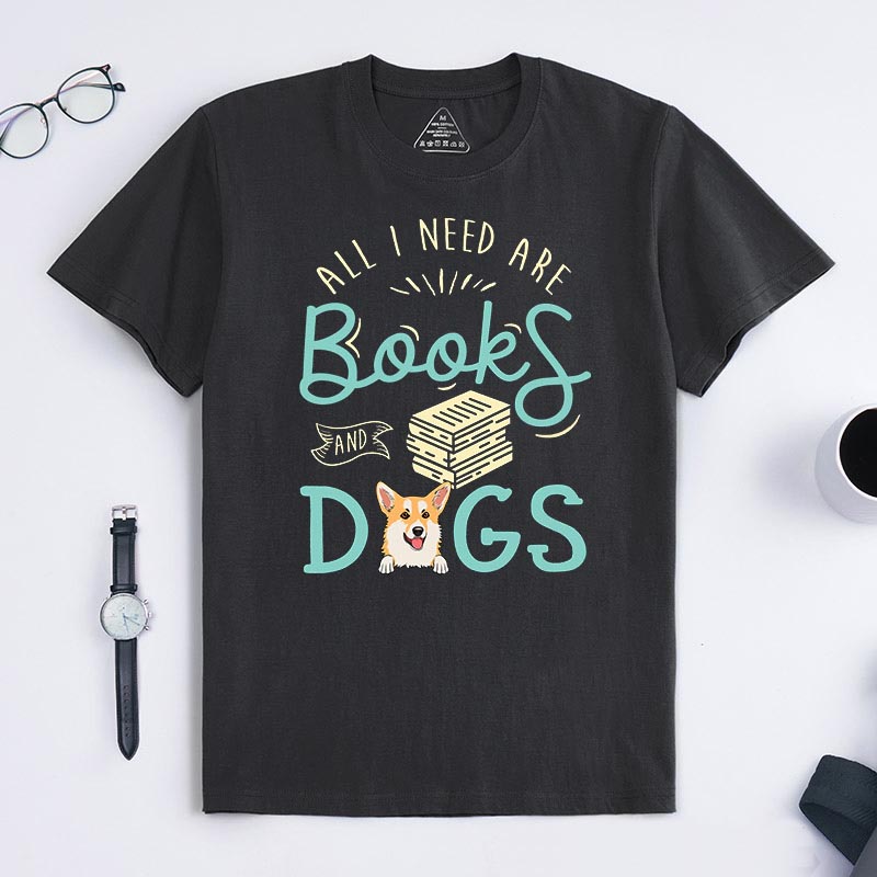 Personalized Dog Lover all I Need are Books and Dogs T-Shirt