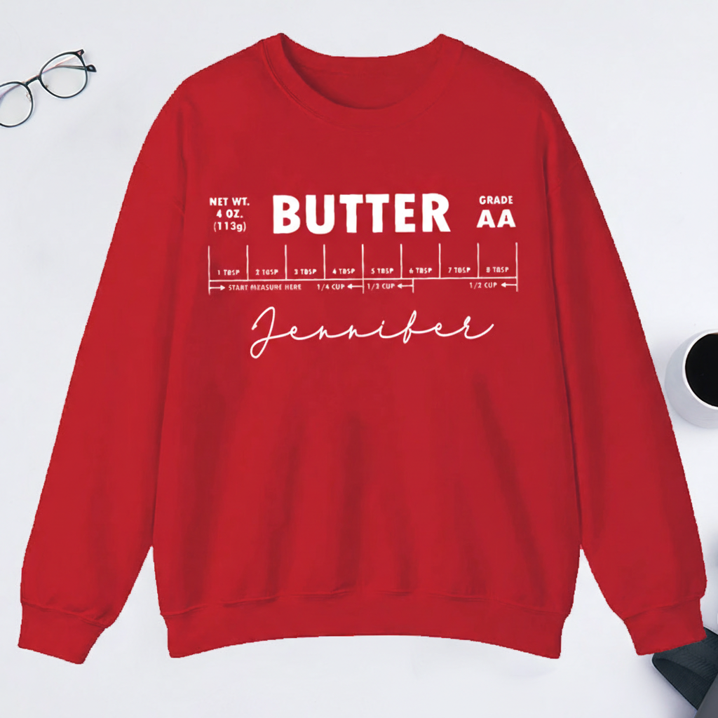Personalized Salted Butter Classic Sweatshirts Stick of Butter Funny Baker Gift Baking Sweatshirts Foodie Chef Sweatshirts Butter Lover Gift