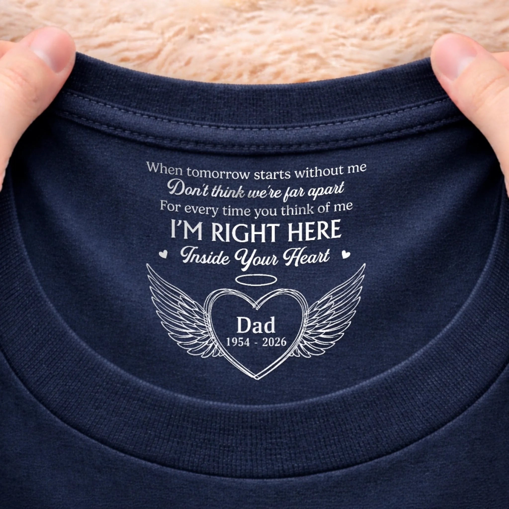 Personalized Inside Neck Print T-Shirt Custom Memorial Sympathy Gifts for Loss of Mom Dad - Forever Remembered Always Loved