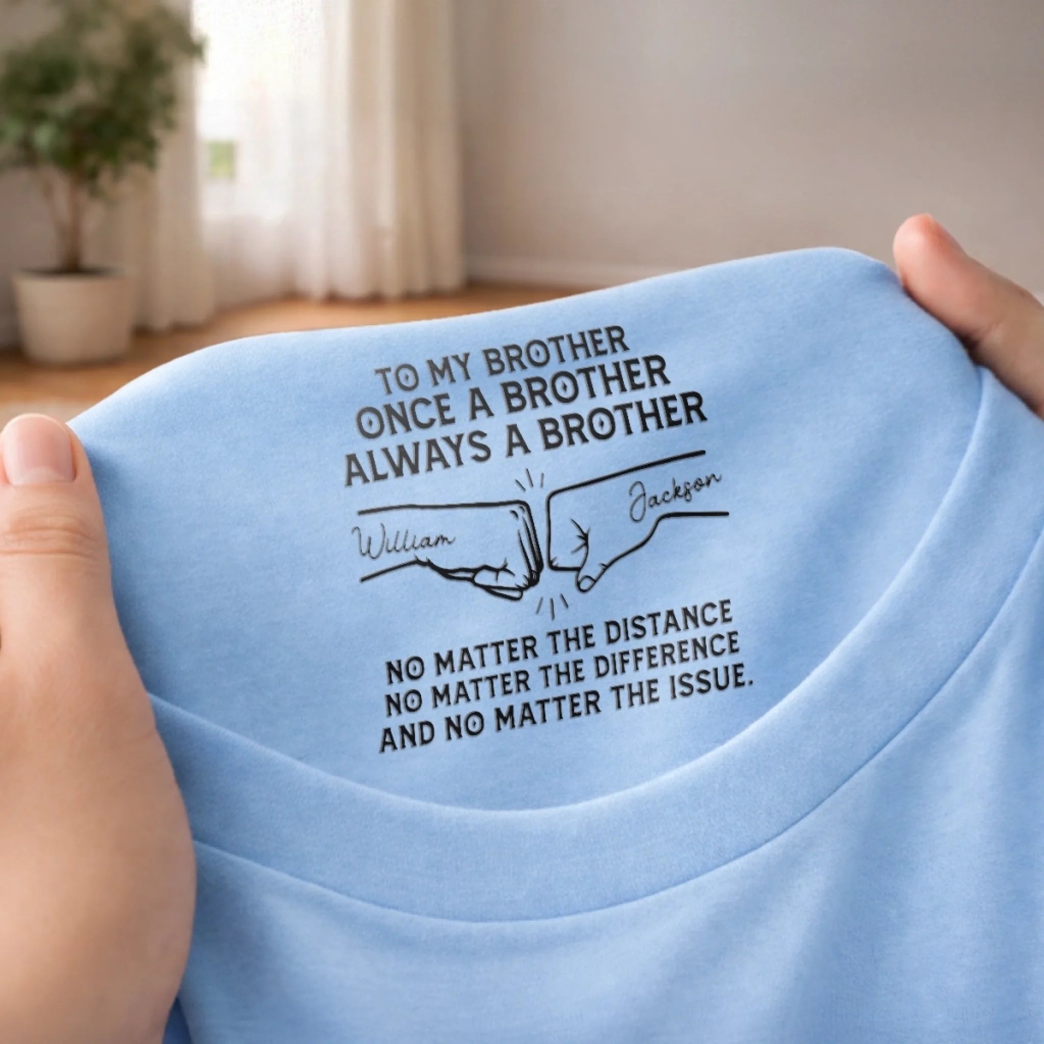 Personalized Inside Neck Print T-Shirt Custom Birthday Gifts for Brother - Forever Proud to Be Brothers