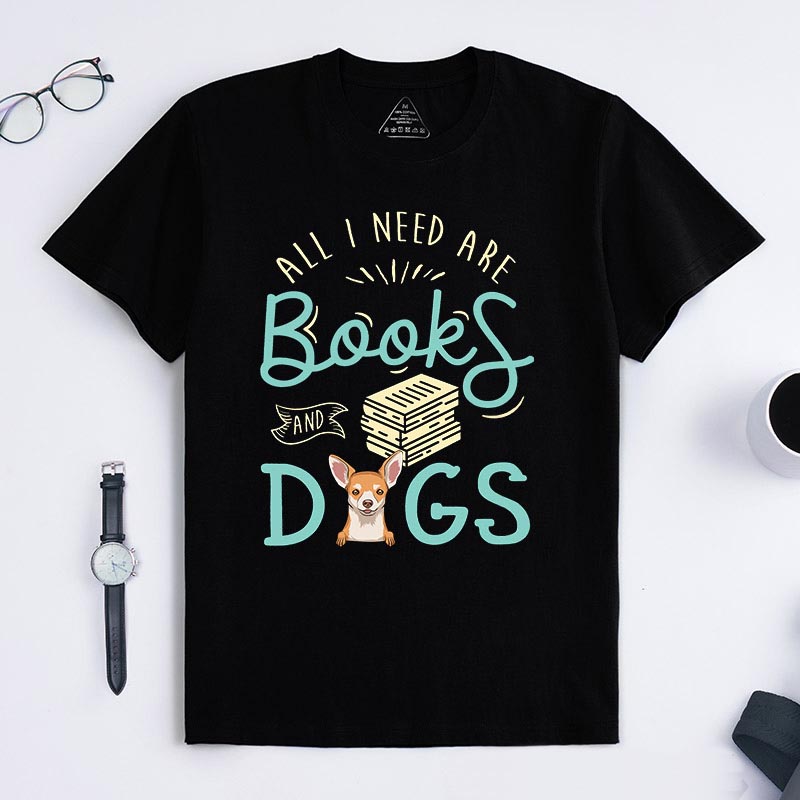Personalized Dog Lover all I Need are Books and Dogs T-Shirt