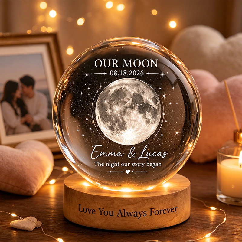 Personalized Our Moon Crystal Ball Night Light Custom Night Sky By Date Gift Wedding Anniversary Gift Gift for Wife Husband Couple Gifts