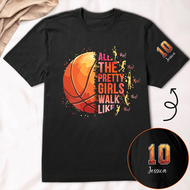 Personalized Basketball T-Shirt with "Pretty Girls Walk Like This" Design and Custom Name & Number