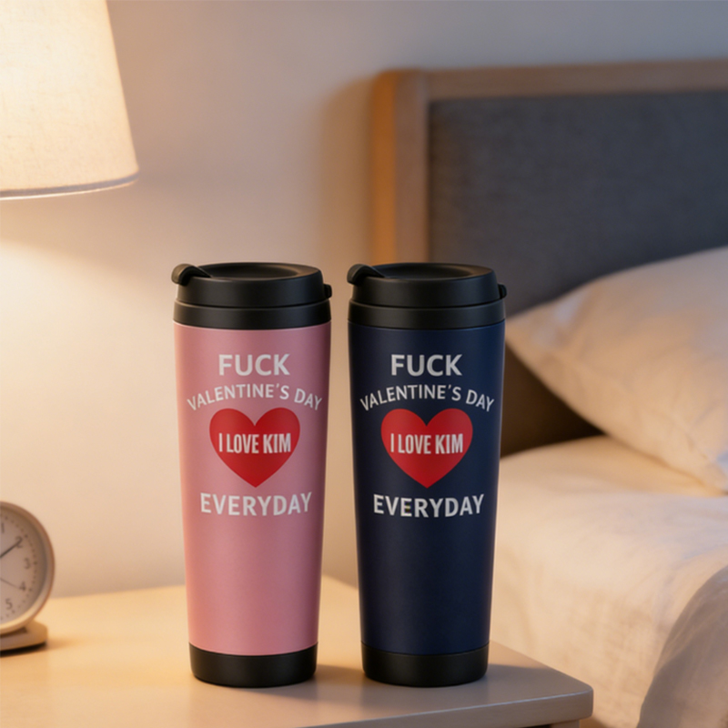 Personalized Couple Tumbler Fuck Valentine’s Day but I Love You Everyday Stainless Steel Engraved Heat Retention Gift for Lovers