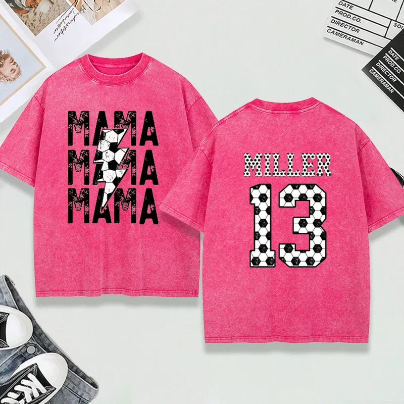 Personalized Washed T-Shirt "Mama" Soccer with Custom Name and Number Design