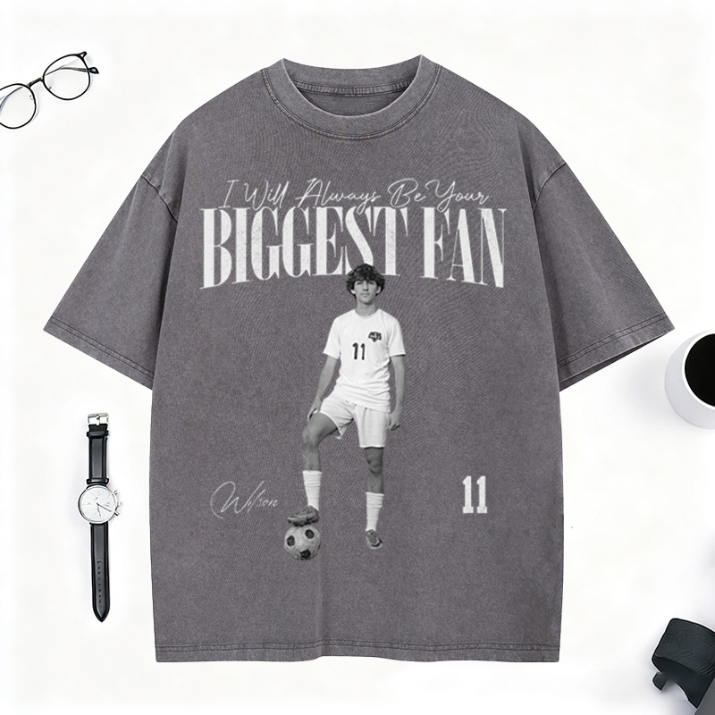 Personalized Washed Tee Retro Bootleg Shirt I'll Always Be Your Biggest Fan For Soccer Players 