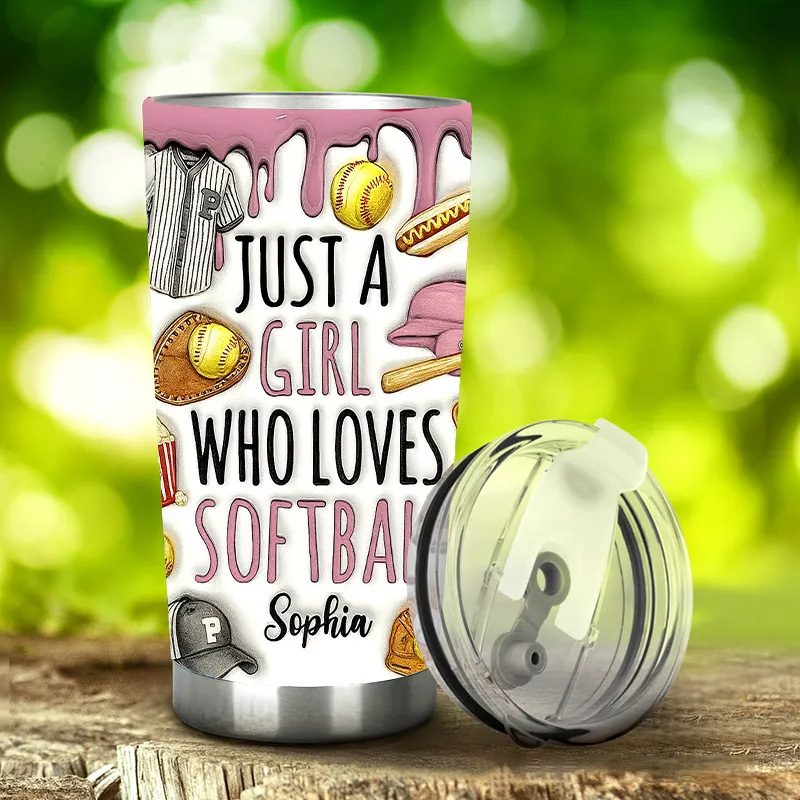 Personalized Softball Tumbler with "Just a Girl Who Loves Softball" Design with Custom Name