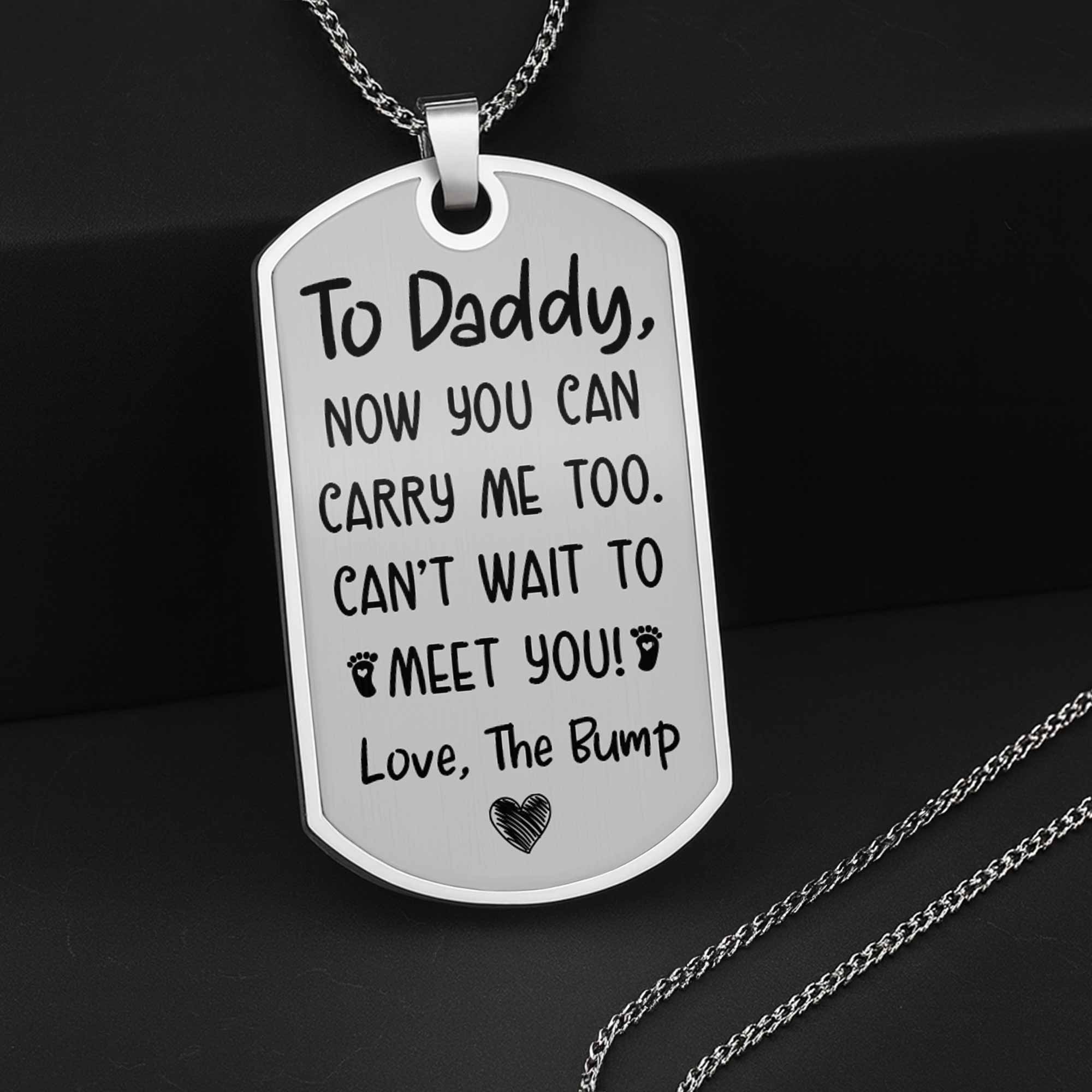 Personalized To Daddy Now You Can Carry Me Too Ultrasound And Heart Custom Dog Tag Necklace Gift For New Dads