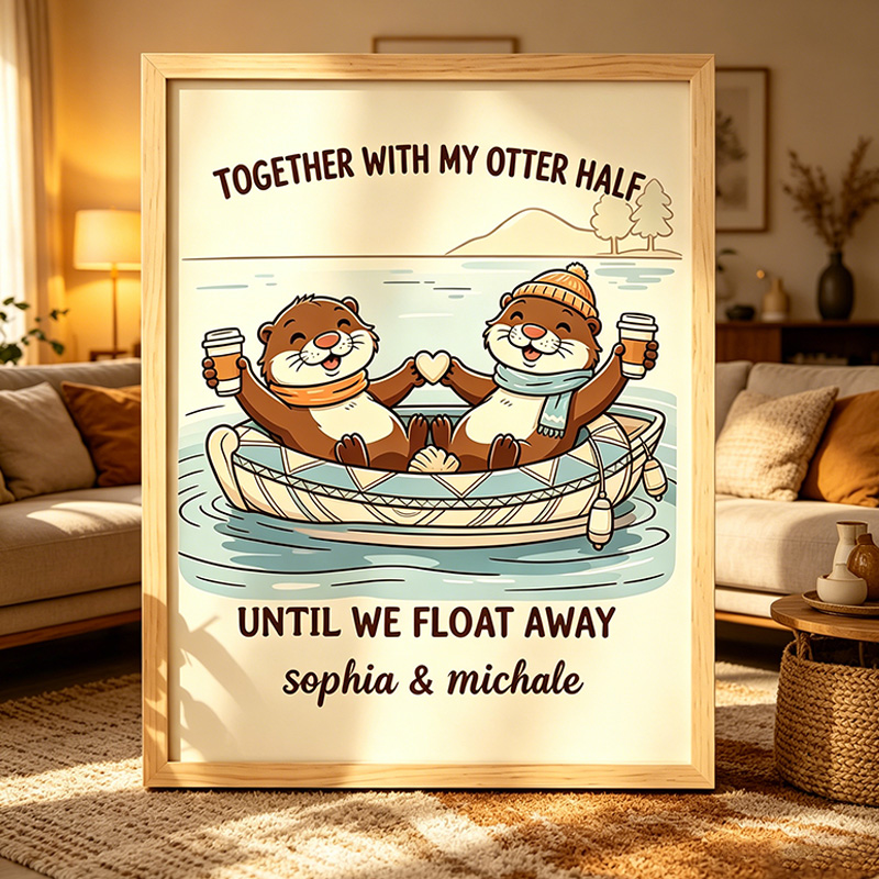 Personalized Together with My Otter Half Otter Couple Print Poster Couple Wedding Anniversary Gift Funny Couple Gift