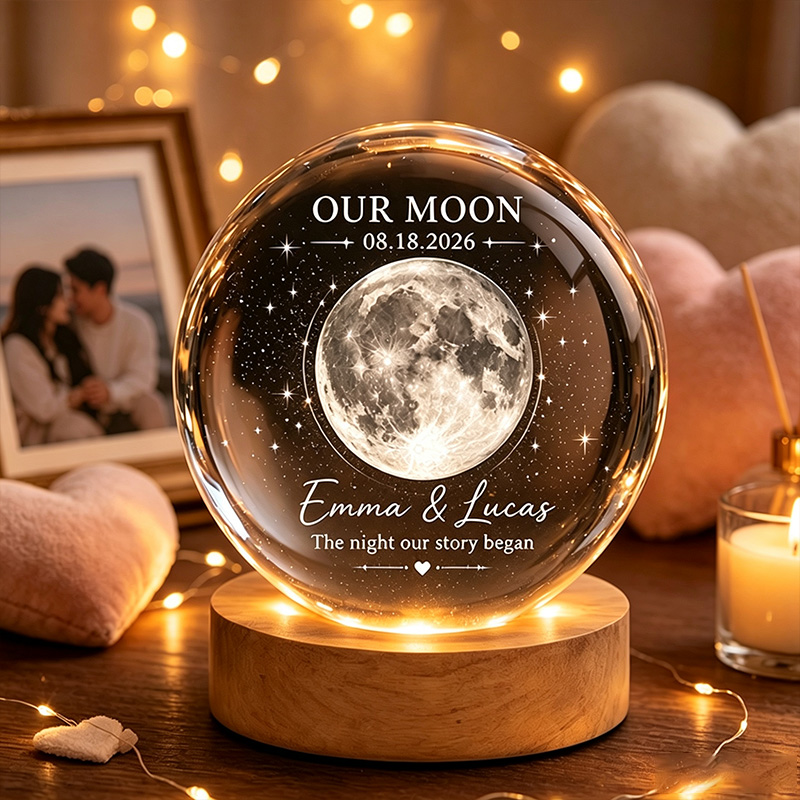 Personalized Our Moon Crystal Ball Night Light Custom Night Sky By Date Gift Wedding Anniversary Gift Gift for Wife Husband Couple Gifts