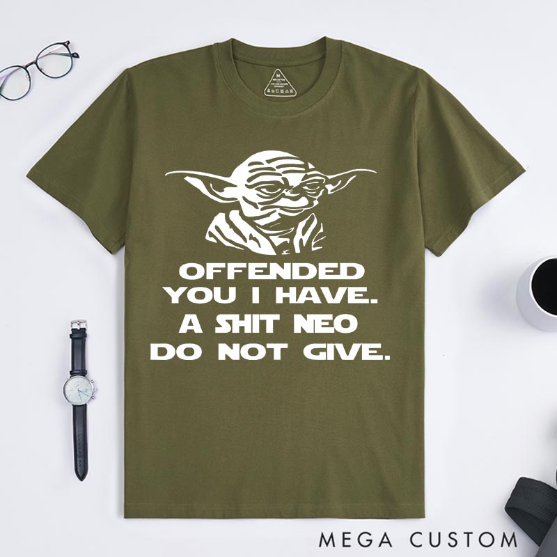 Personalized Offenderd You I Have Galaxy Classic T-Shirts Geek Tshirt for Movie Lovers