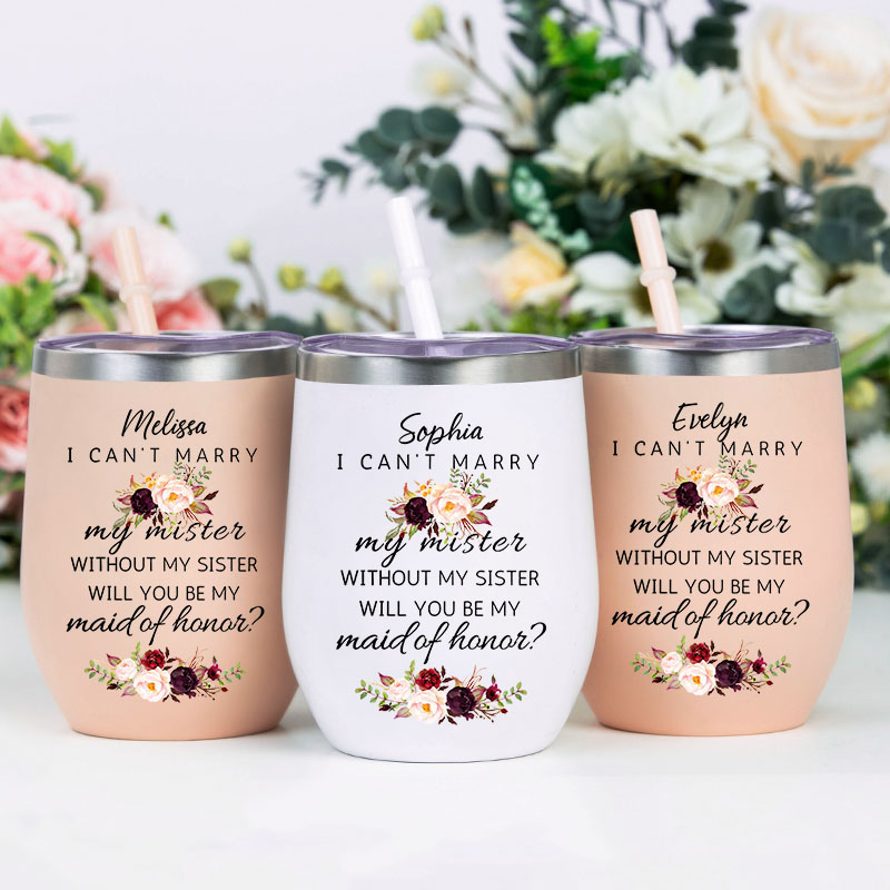 Personalized Bridesmaid Will You be My Maid of Honor Wine Tumbler Custom Bride Floral Wine Tumbler Bachelorette Party Favor Bridal Shower Gift for Her
