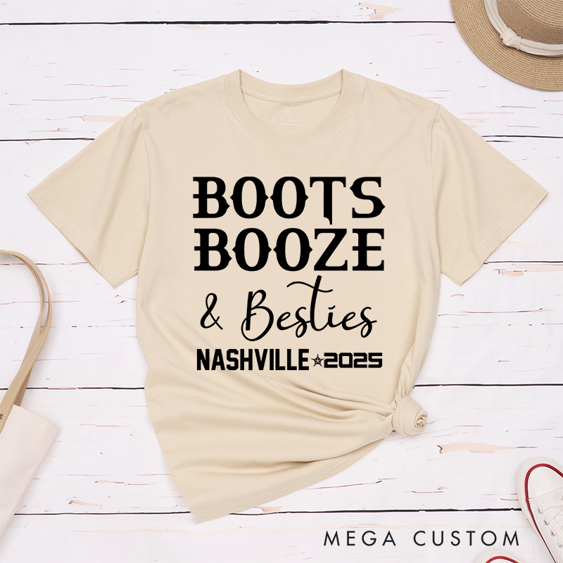 Personalized Classic T-Shirts Boots Booze & Besties and Nashville Trip Graphic Tee Perfect for Friends and Adventure Enthusiasts T-Shirt