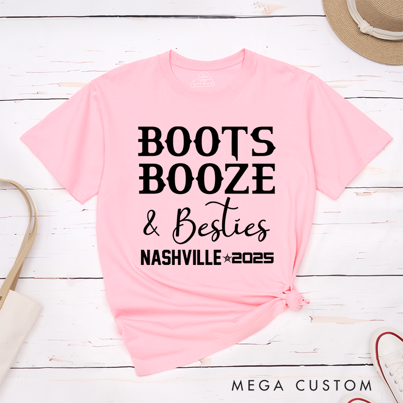 Personalized Classic T-Shirts Boots Booze & Besties and Nashville Trip Graphic Tee Perfect for Friends and Adventure Enthusiasts T-Shirt