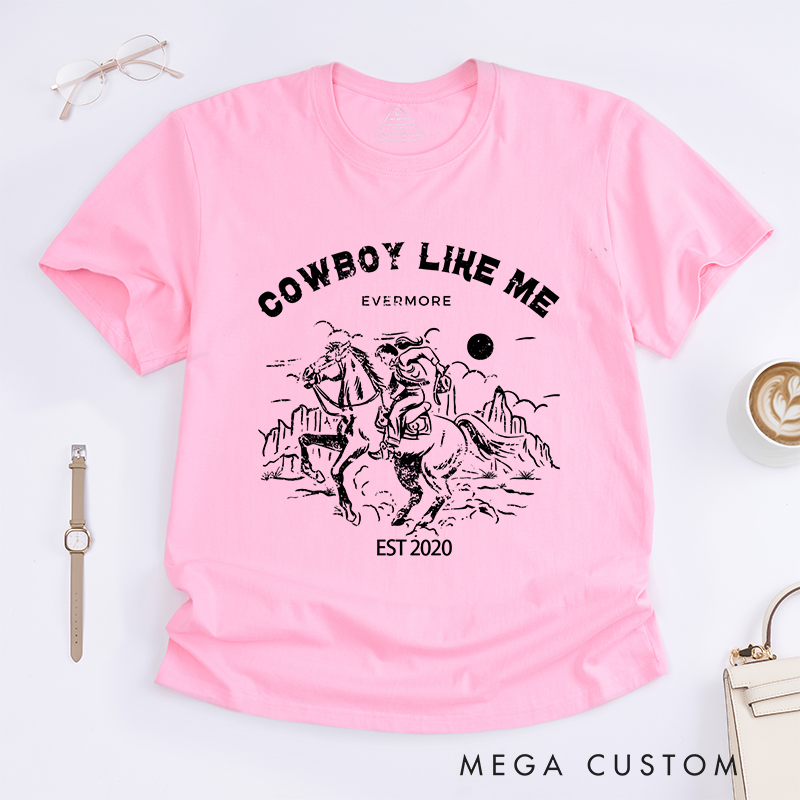 Personalized Classic T-Shirts Cowboy Like Me and Adventure Western Graphic Tee Perfect for Country and Rodeo Enthusiasts T-Shirt