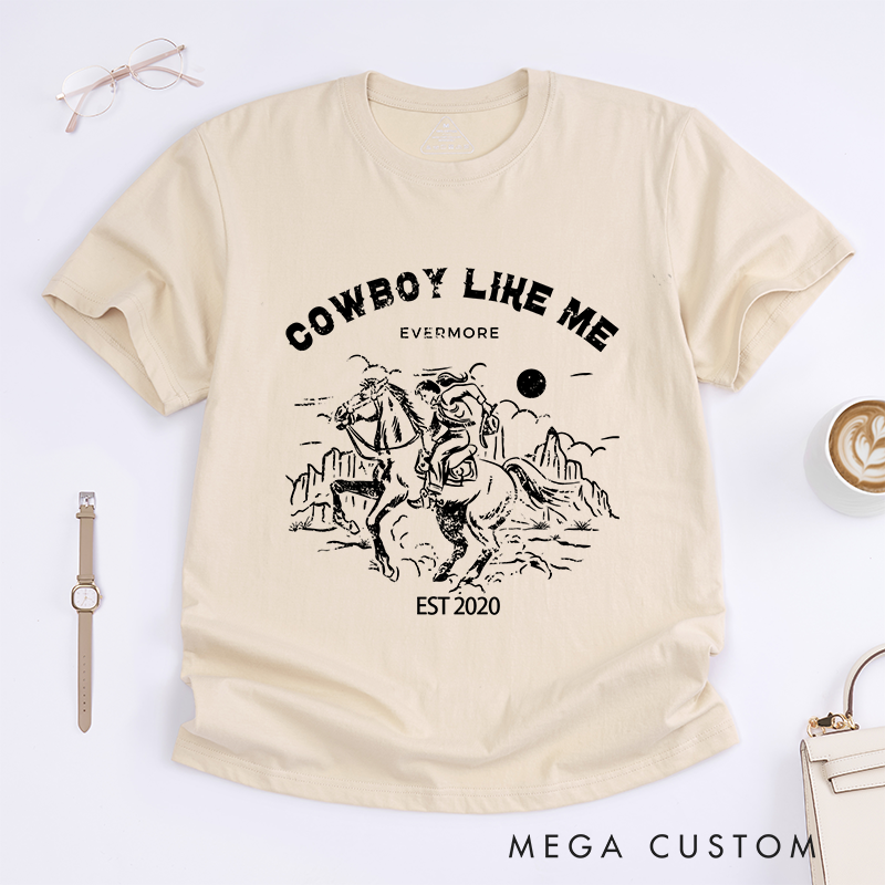 Personalized Classic T-Shirts Cowboy Like Me and Adventure Western Graphic Tee Perfect for Country and Rodeo Enthusiasts T-Shirt