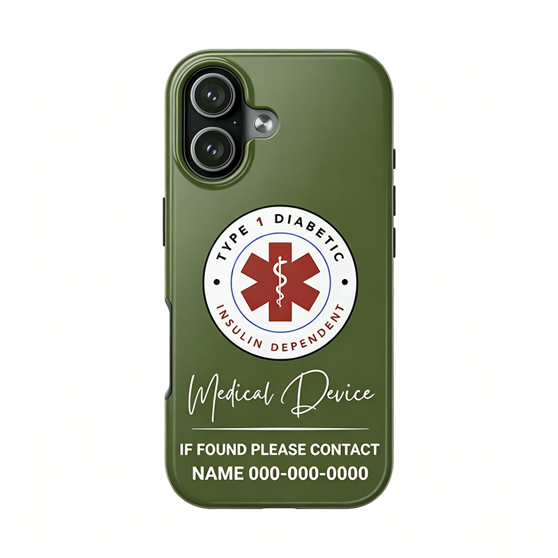 Personalized Type 1 Diabetic Medical Device Phone Case | Customizable Insulin Dependent Alert, Protective Cover