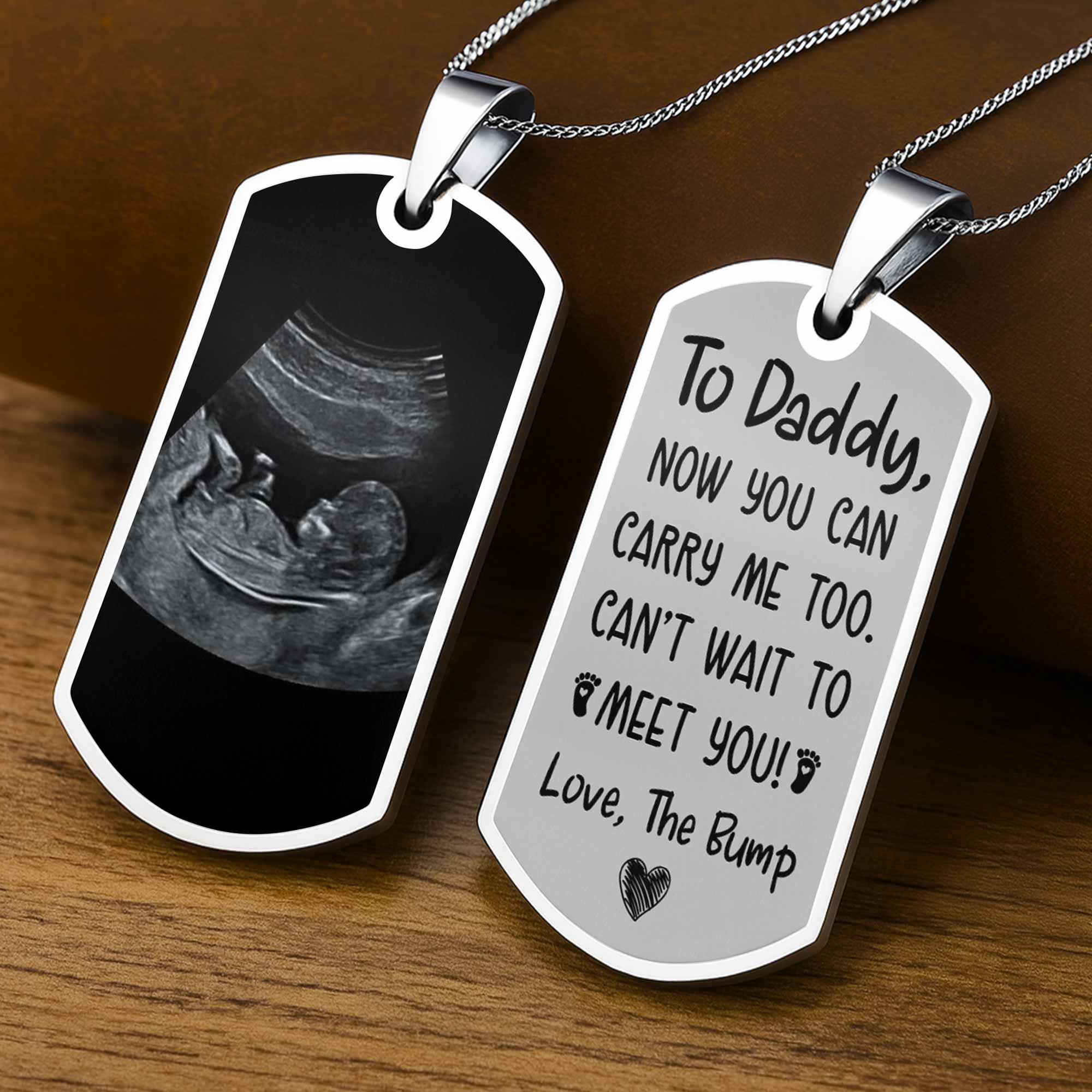 Personalized To Daddy Now You Can Carry Me Too Ultrasound And Heart Custom Dog Tag Necklace Gift For New Dads