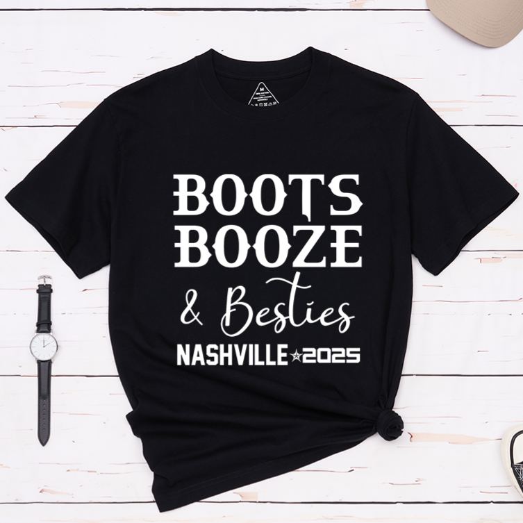 Personalized Classic T-Shirts Boots Booze & Besties and Nashville Trip Graphic Tee Perfect for Friends and Adventure Enthusiasts T-Shirt