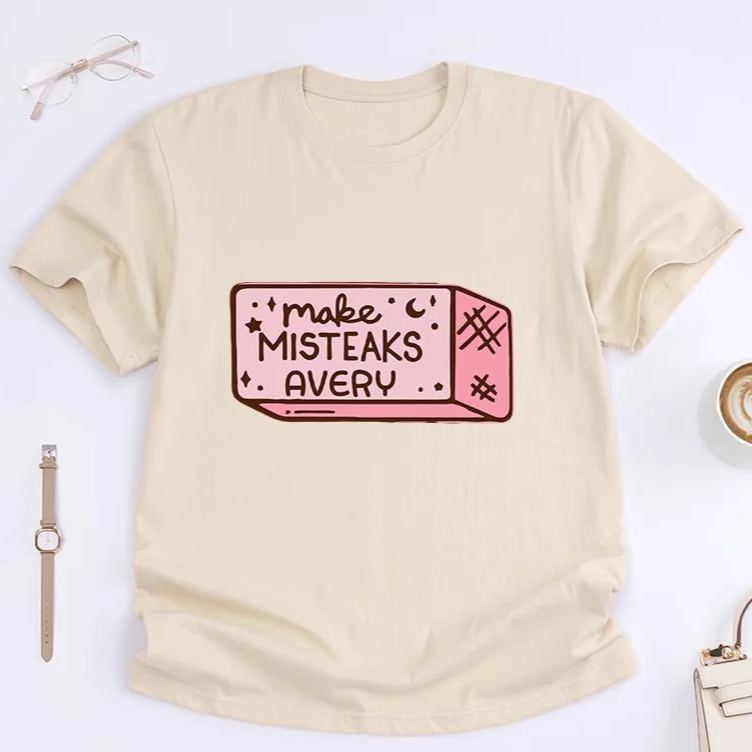 Personalized Make Misteaks Artist Classic T-Shirts Eraser Rubber Motivational Tshirt Art Lover Illustration Shirt