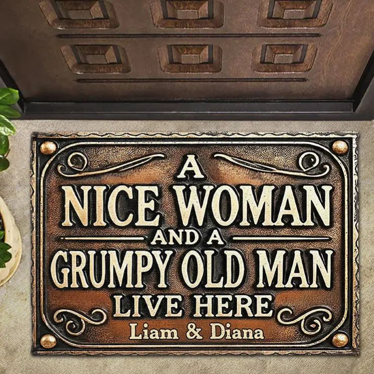 Personalized A Nice Woman And A Grumpy Old Man Live Here Vintage Design Custom Doormat Gift For Homeowners And Couples