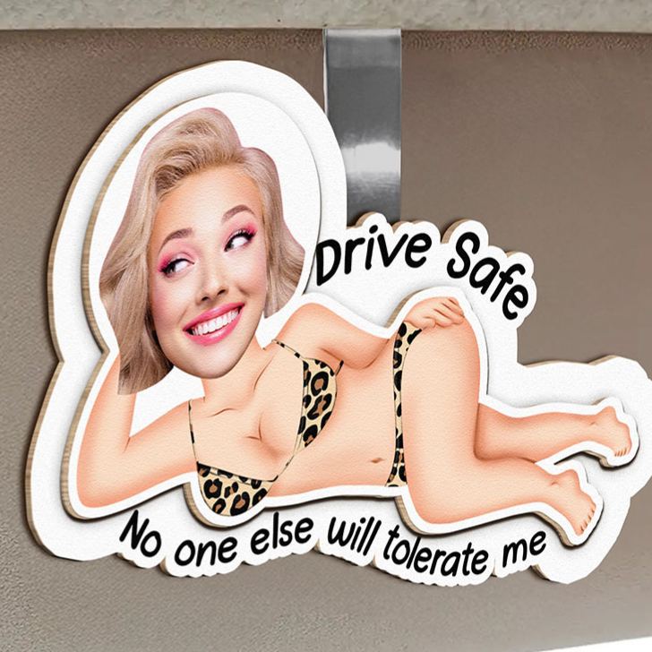 Personalized Couple Photo Drive Safe No One Else Will Tolerate Me Wooden Car Visor Clip Man Woman Face Car Visor Clip Valentines Day Gift for Him Her