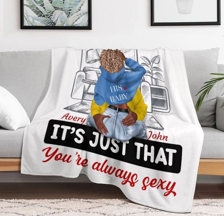 Personalized You are Always Sexy Cozy Blanket Custom Romantic Home Decoration Blanket Valentines Day Anniversary Gift for Couple