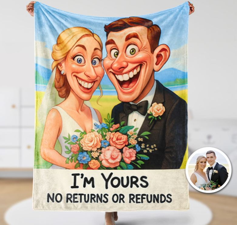 Personalized Cartoon Couple Blanket I’m Yours No Returns or Refunds Custom Exaggerated Comic Style Portrait Blankets for Couple