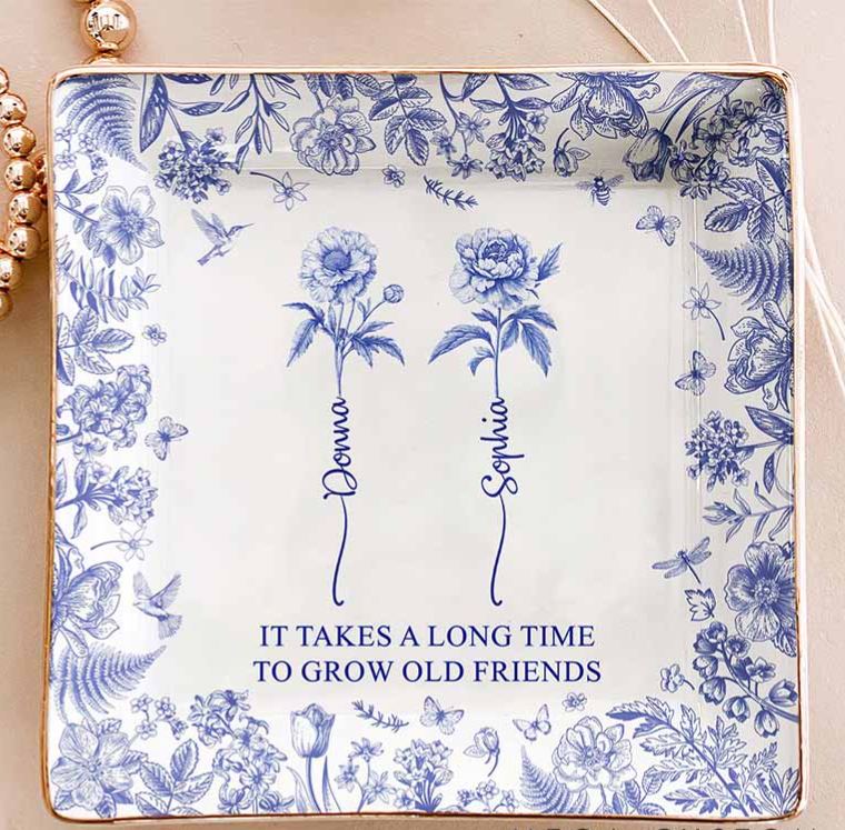 Personalized Bridesmaid It Takes A Long Time To Grow An Old Friend Square Ring Dish Bride Bestie Toile De Jouy Ring Dish Bachelorette Party Gift